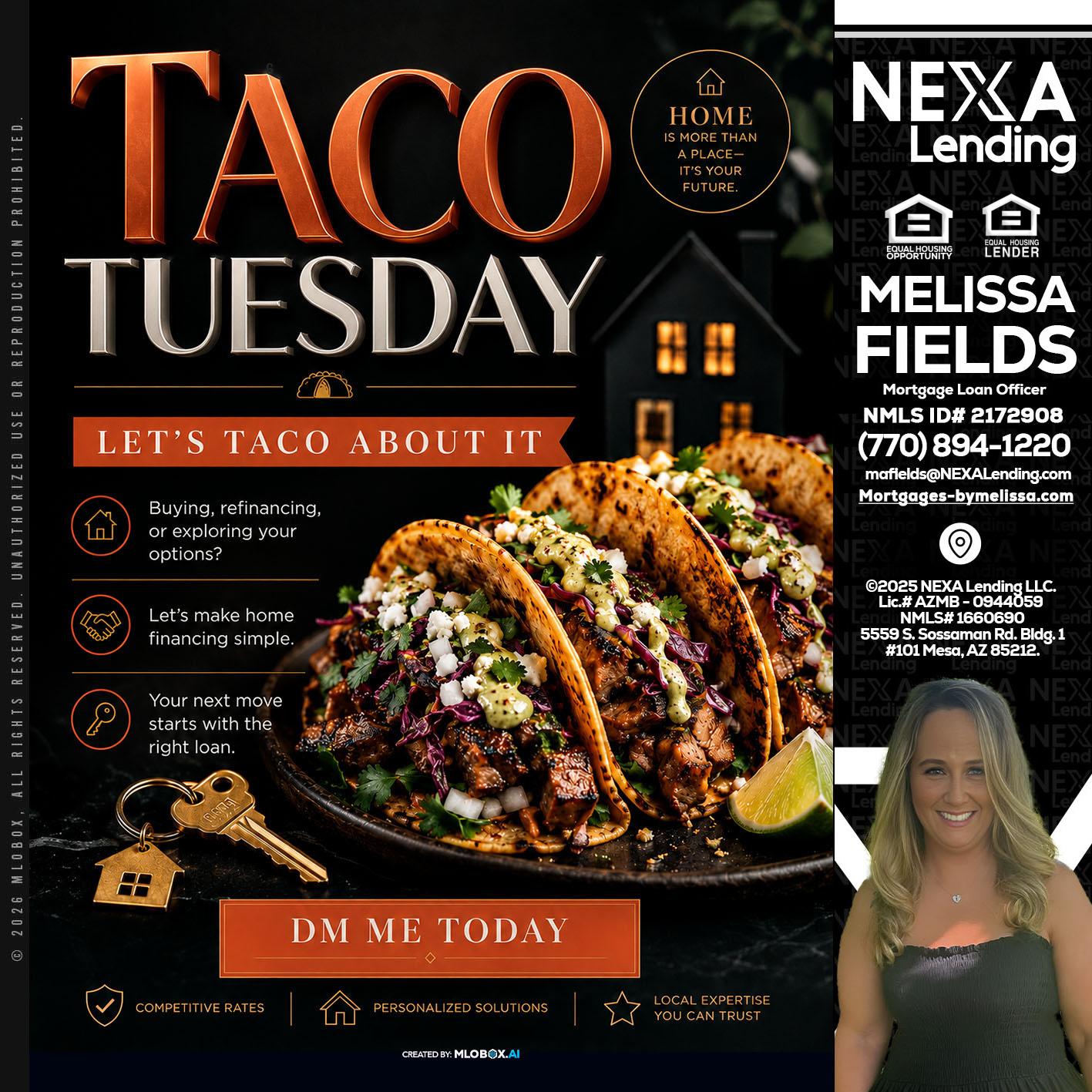 TACO TUESDAY - Melissa Fields -Mortgage Loan Officer