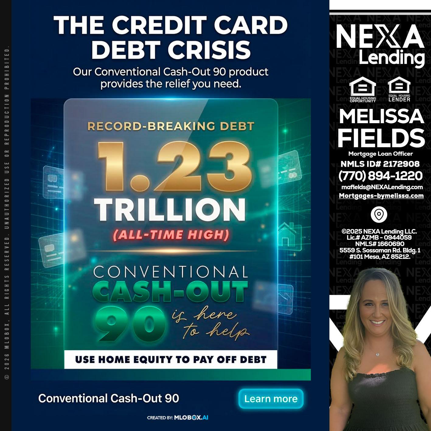 THE CREDIT CARD - Melissa Fields -Mortgage Loan Officer