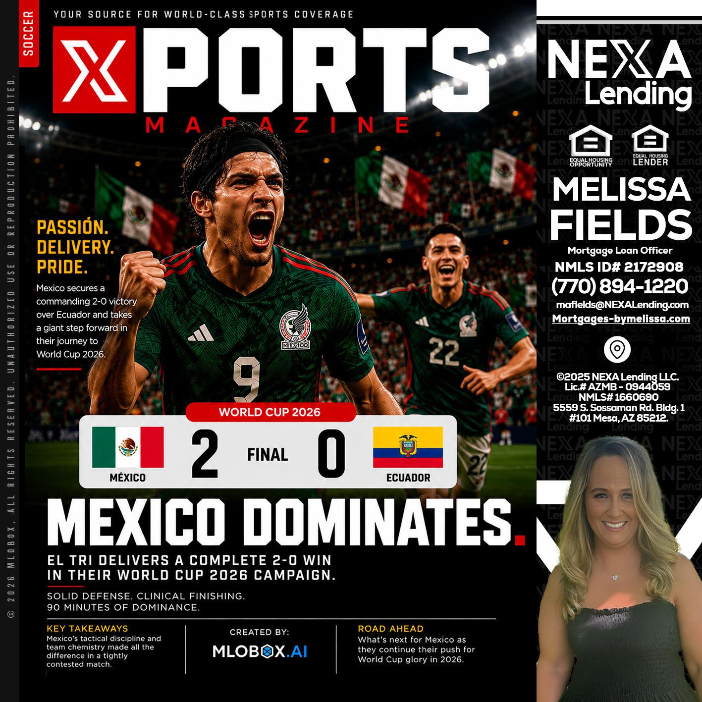 XPORTS MEX 2-0 ECUADOR - Melissa Fields -Mortgage Loan Officer