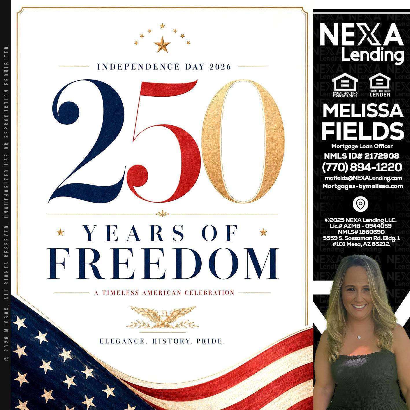 250 YEARS - Melissa Fields -Mortgage Loan Officer