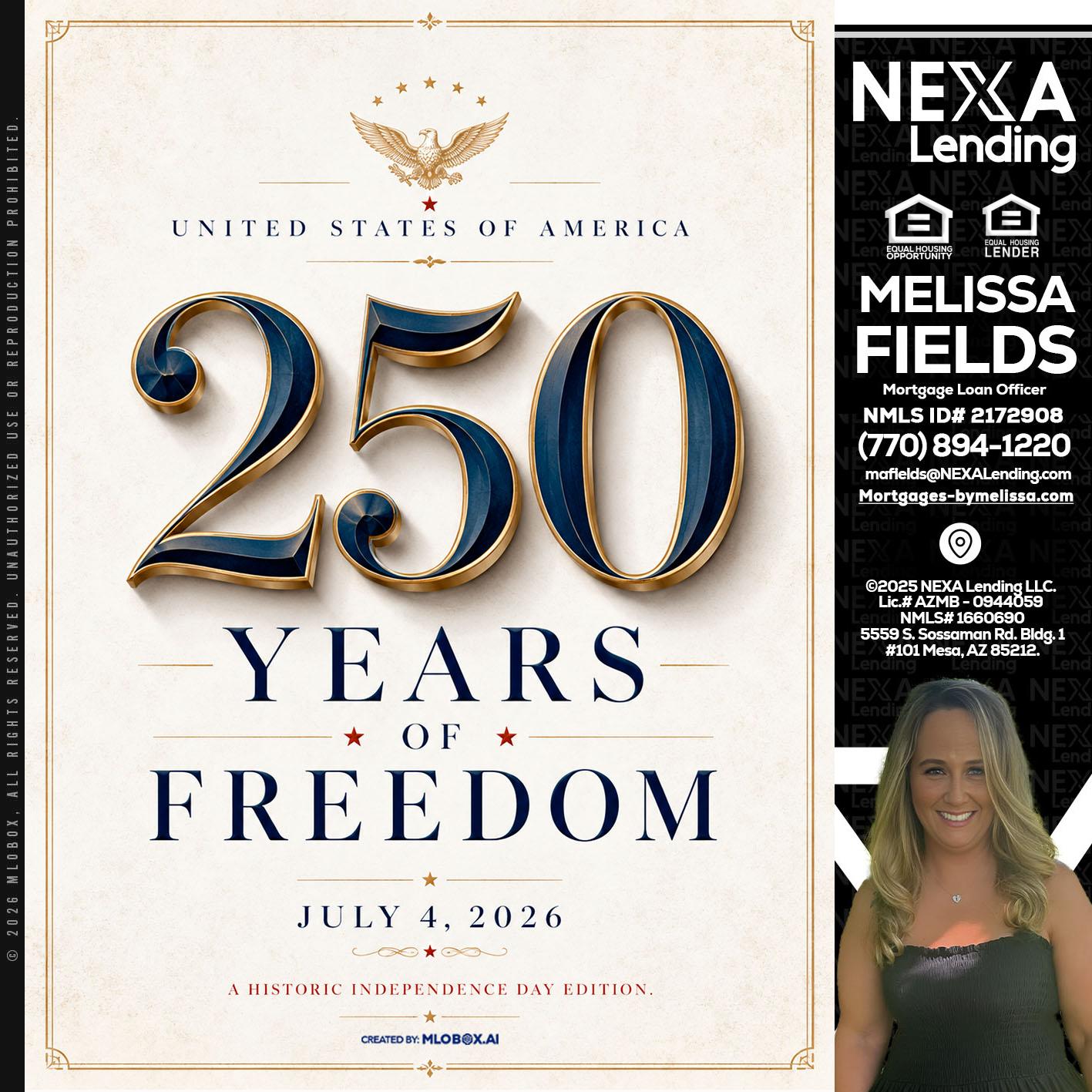 250 YEARS - Melissa Fields -Mortgage Loan Officer