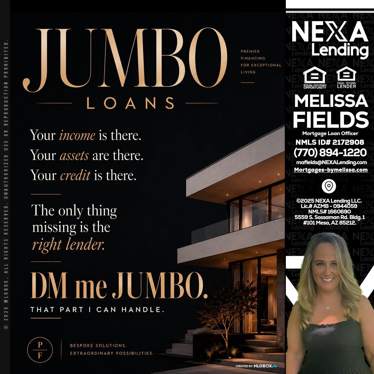JUMBO LOANS - Melissa Fields -Mortgage Loan Officer