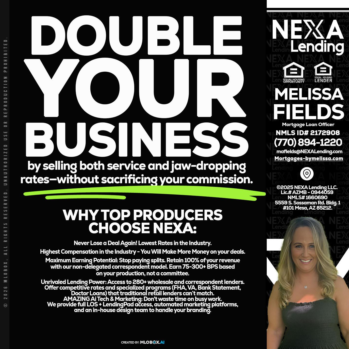 DOUBLE YOUR BUSINESS - Melissa Fields -Mortgage Loan Officer