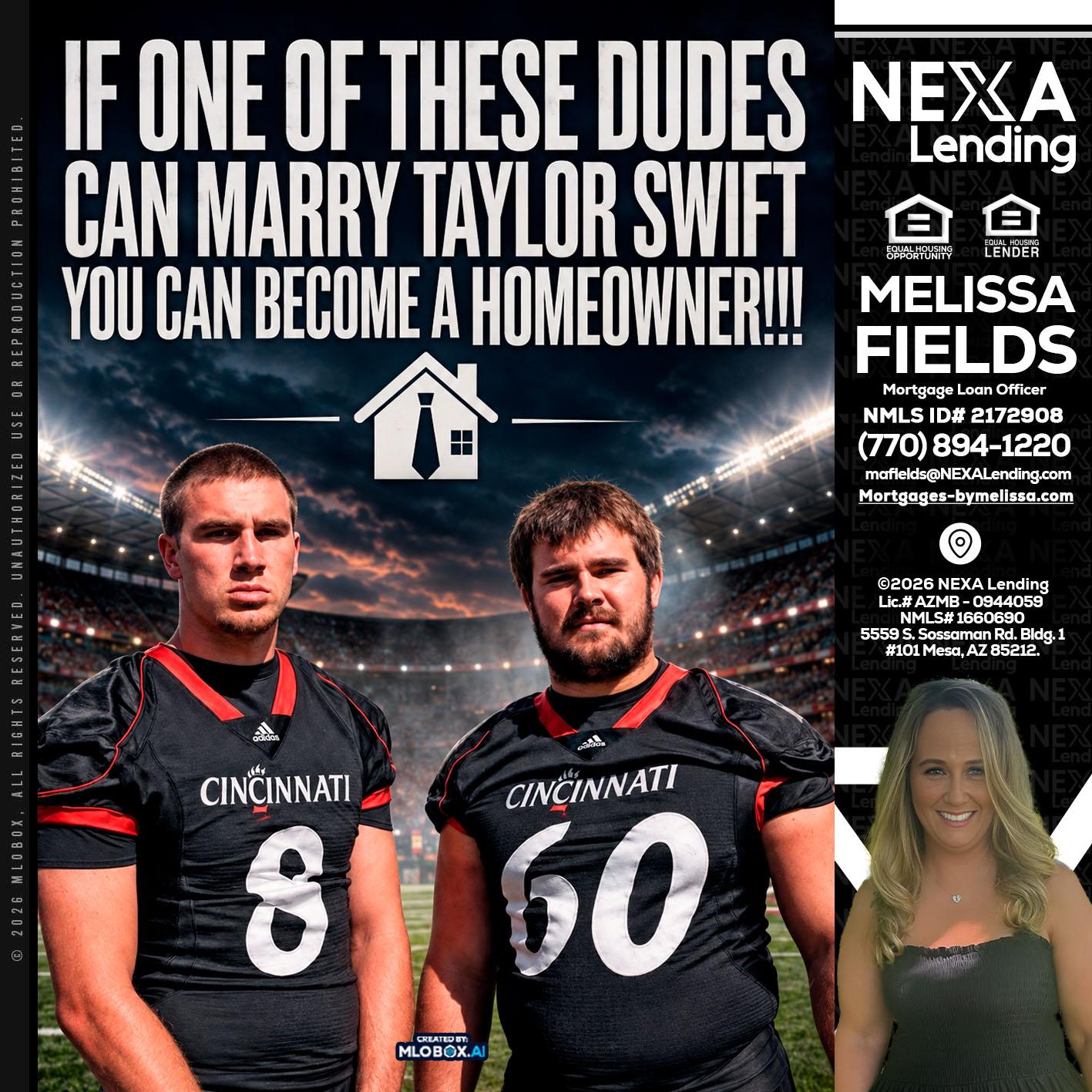 if one of these - Melissa Fields -Mortgage Loan Officer