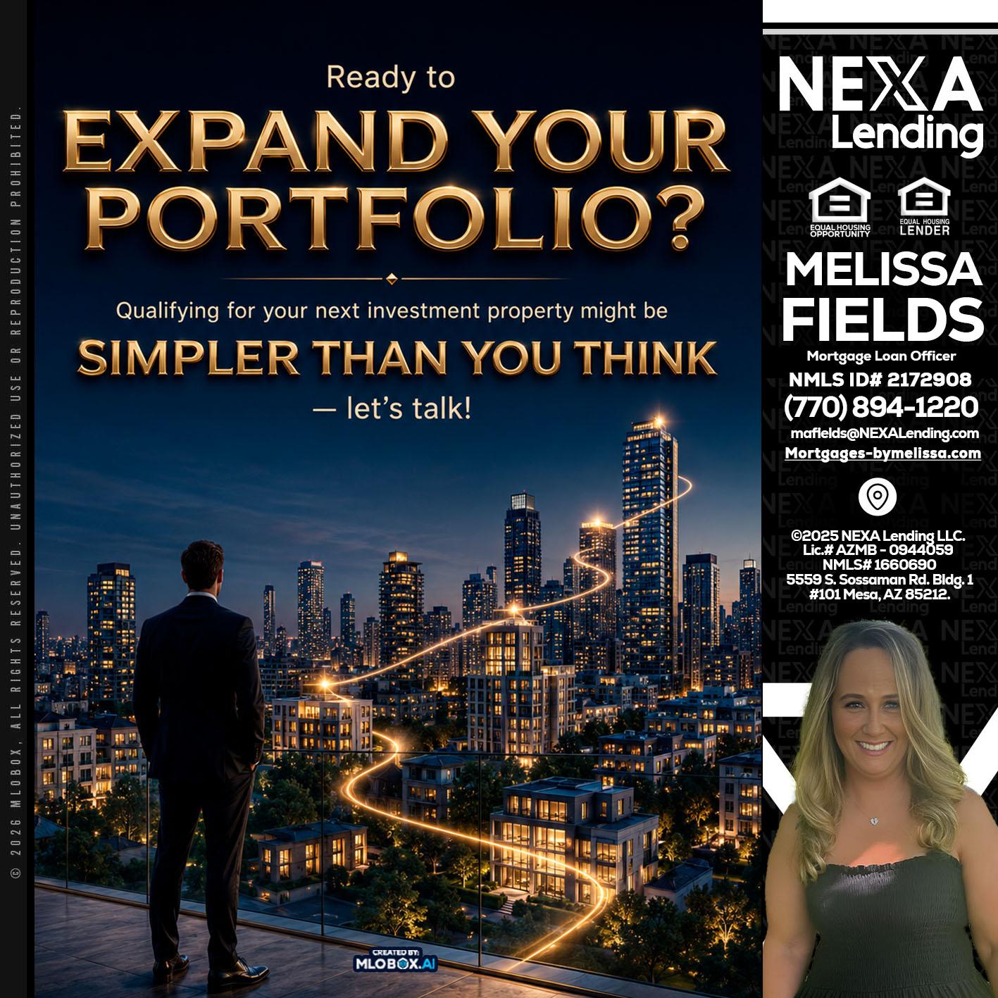 expand you portfolio - Melissa Fields -Mortgage Loan Officer