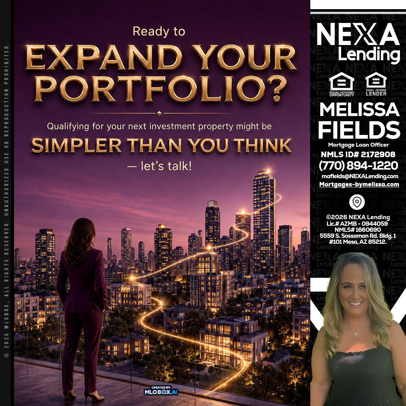 EXPAND YOUR PORTFOLIO - Melissa Fields -Mortgage Loan Officer