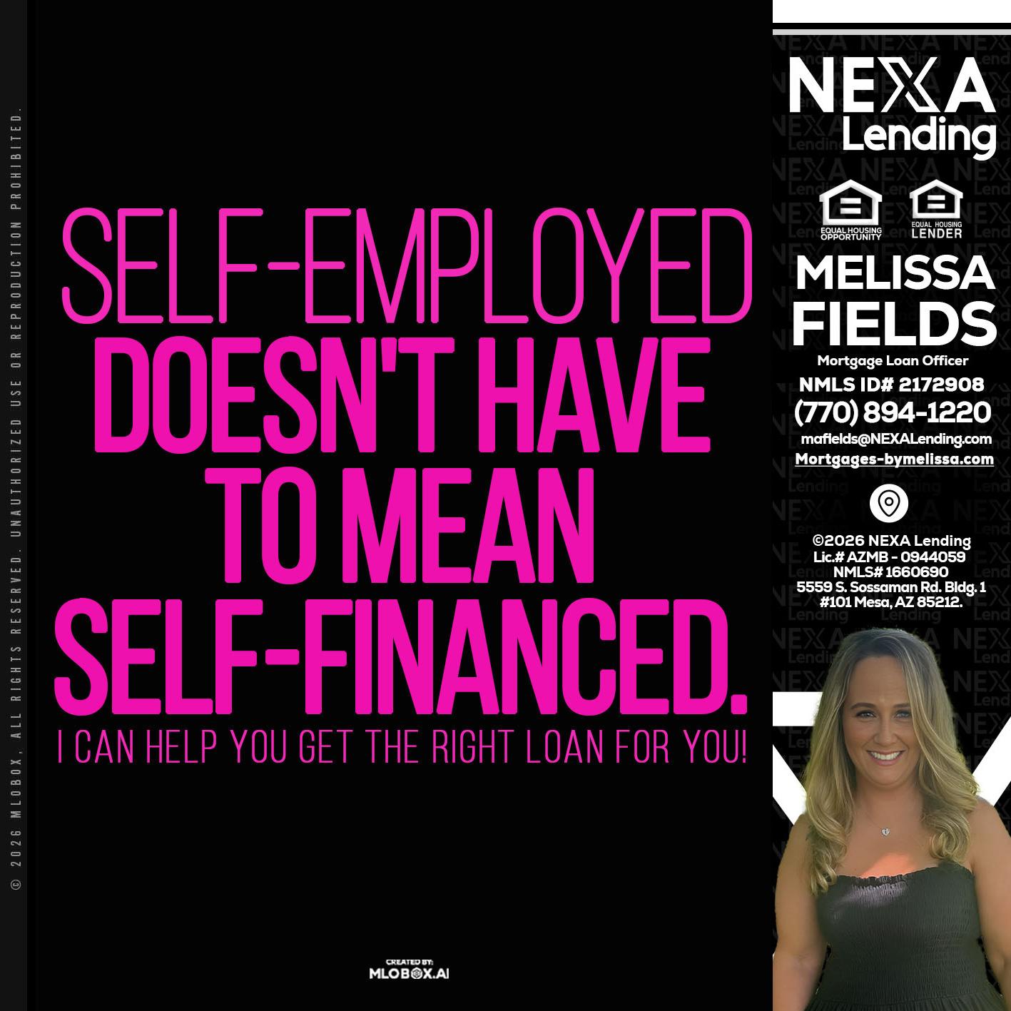 self employed - Melissa Fields -Mortgage Loan Officer