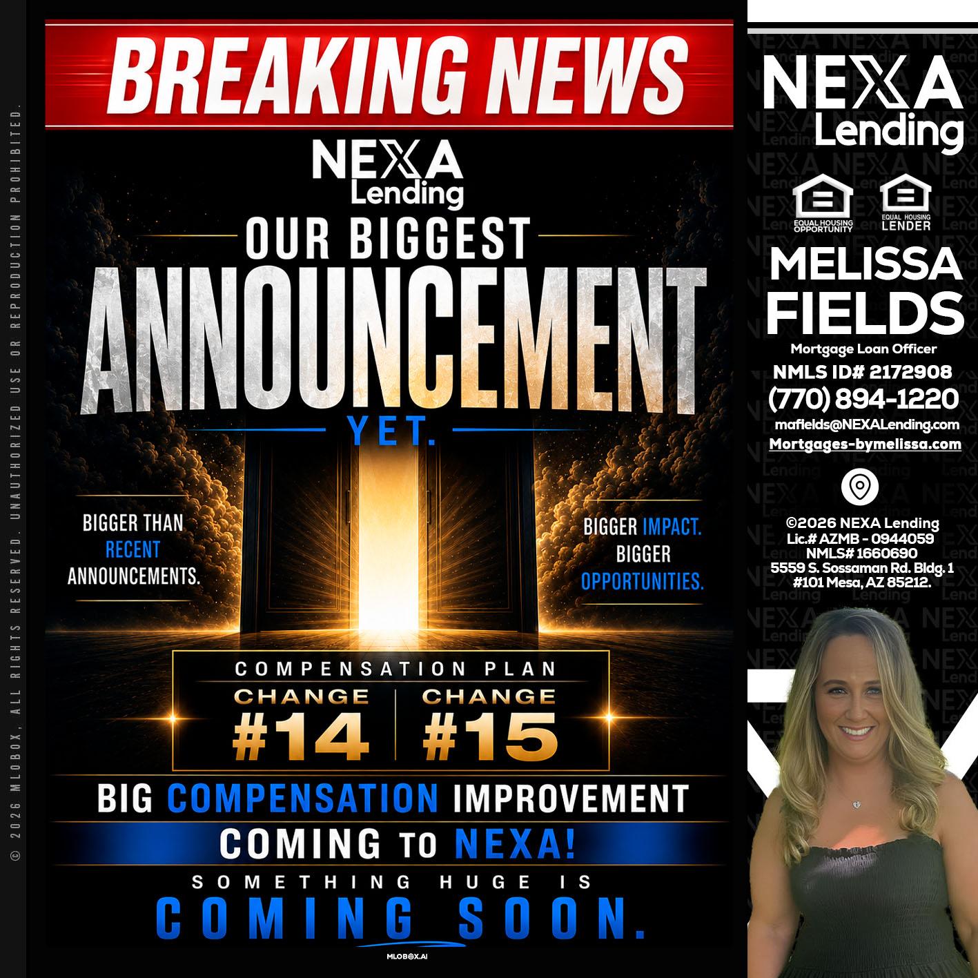 BREAKING NEWS - Melissa Fields -Mortgage Loan Officer