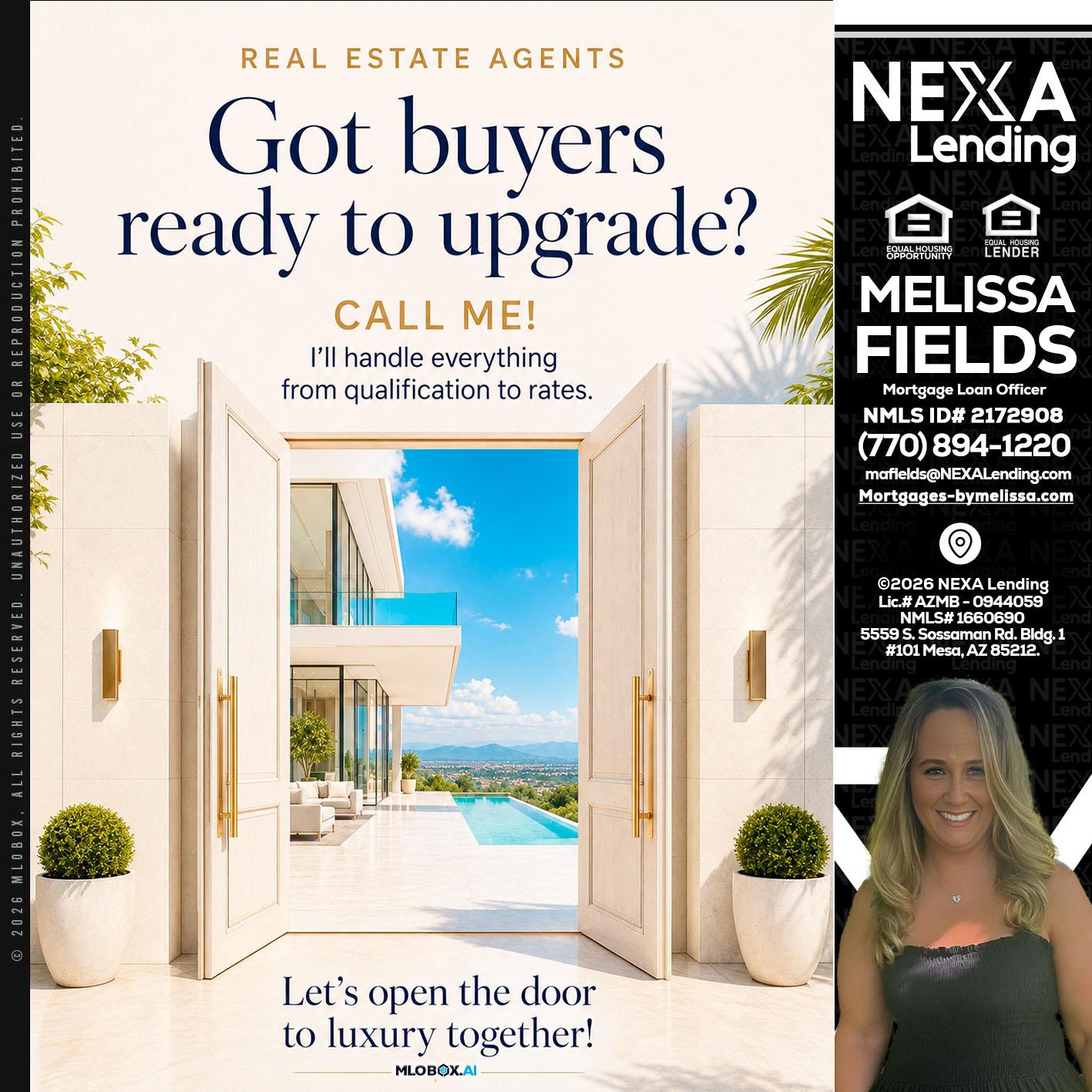 got buyers? - Melissa Fields -Mortgage Loan Officer
